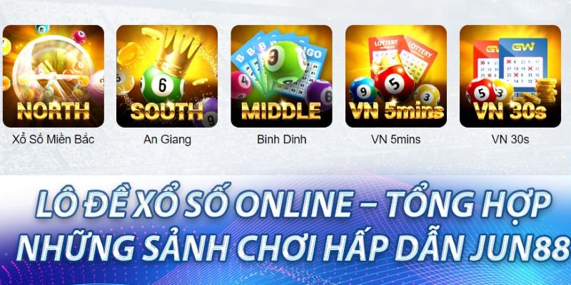 Những hình thức có tại chuyên mục xổ số Jun88